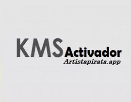 KMS Activador para Windows y Office Descargar Gratis