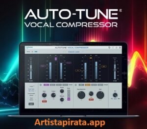 Auto‑Tune Vocal Compressor 2025 Ful Activada