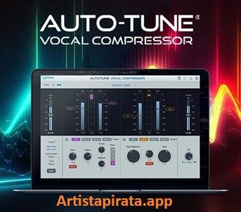 Auto‑Tune Vocal Compressor 2025 Ful Activada