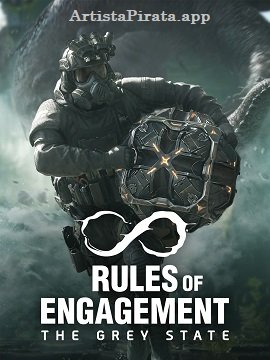 Rules of Engagement: The Grey State