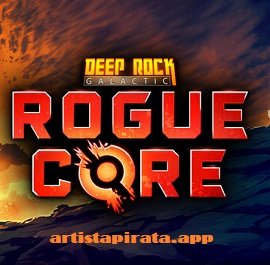 Deep Rock Galactic: Rogue Core 2026 Full Espanol